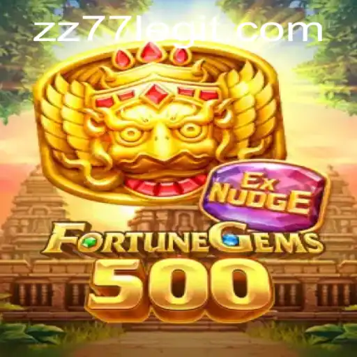 Explore the Thrilling World of FortuneGems500 with ZZ77